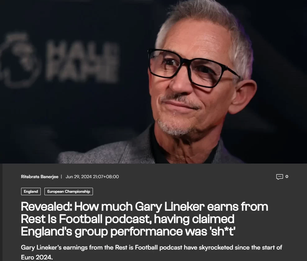 Making Money by Criticizing England? Lineker's Podcast Sees Huge Increase in Revenue After Euro Cup Kick-off