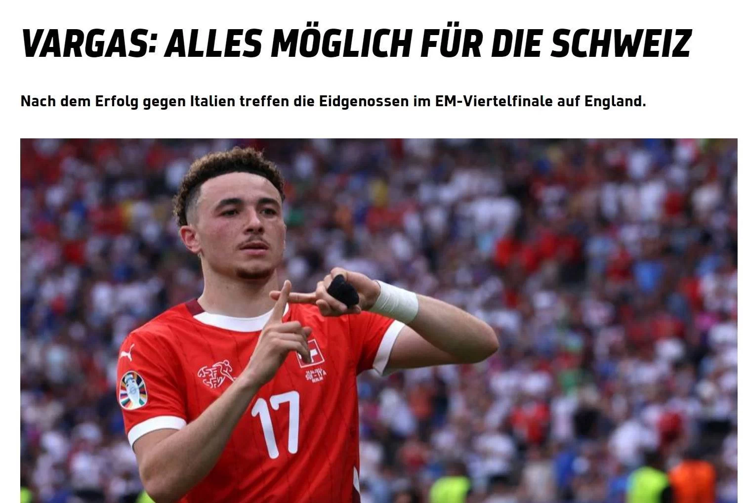 Vargas: Everything is possible for Switzerland, it doesn’t matter who the opponent is