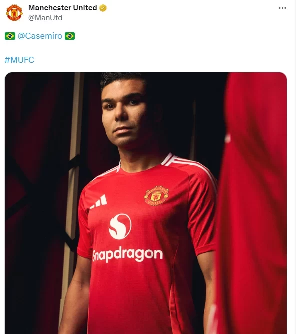 British Media: Brazil Eliminated from Copa America, Manchester United Releases Casemiro’s New Kit Promotional Photo, Possibly to Defend the Player