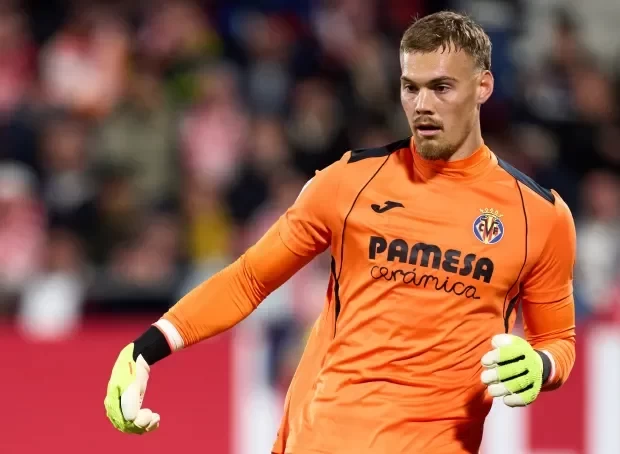 Chelsea interested in Villarreal goalkeeper Jorgensen, £34 million release clause