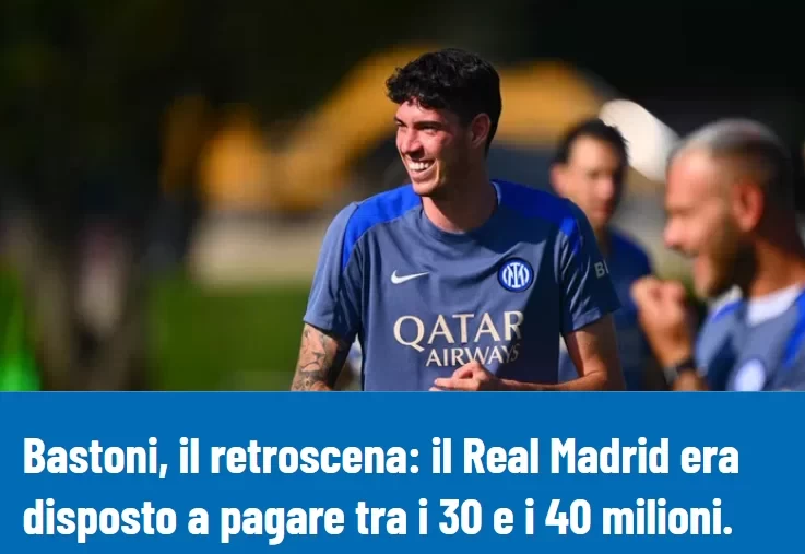 Bastoni’s agent mocks Real Madrid: “They spend big money on forwards, not defenders”