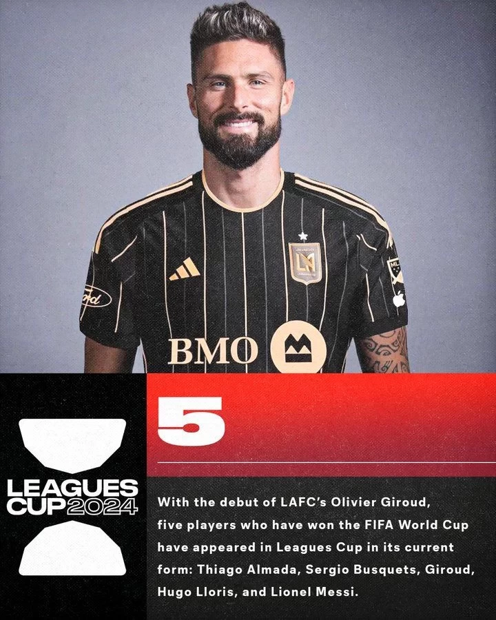 Giroud makes LAFC debut, Leagues Cup Official: Five World Cup champions on official roster this season