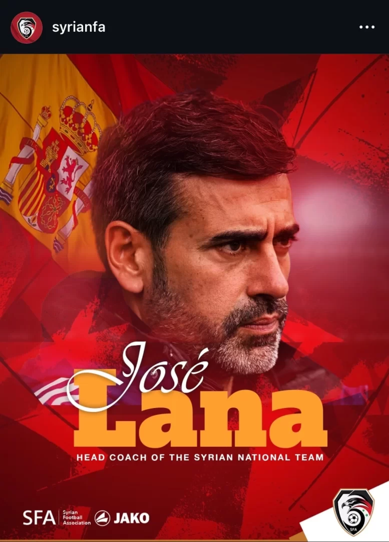 Official: Jose Lana appointed as Syria national team coach, previously led Spain U19 to European Championship title