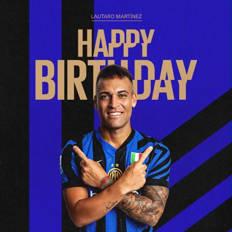 Inter Milan Officially Sends Birthday Wishes: Happy Birthday to Captain Lautaro!